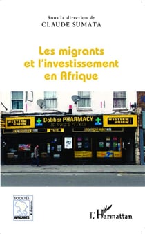 Les migrants et l'investissement en Afrique