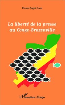 La liberté de la presse au Congo Brazzaville