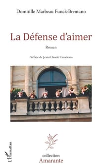 La défense d'aimer