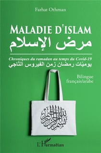 Maladie d'islam : Chroniques du ramadan au temps du Covid-19