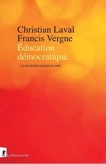 Éducation démocratique : la révolution scolaire à venir