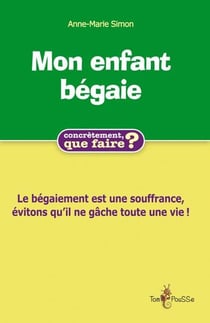 Mon enfant bégaie