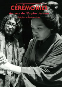 Cérémonies, au coeur de l'empire des sens