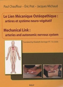 Le lien mecanique ostéopathique - artères et système neuro-végétatif - mechanical link : arteries and autonomic nervous system