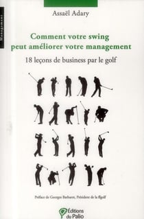 Comment votre swing peut améliorer votre management