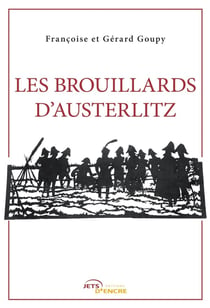 Les brouillards d'Austerlitz