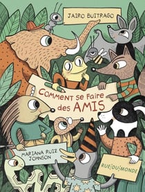 Comment se faire des amis