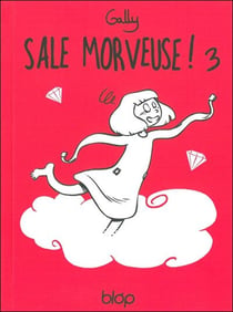 Sale morveuse t.3