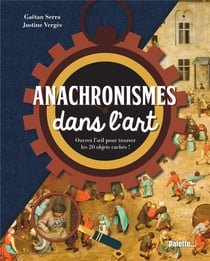Anachronismes dans l'art : ouvre l'oeil pour résoudre ces 20 enquêtes !