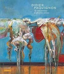 Didier Paquignon - tu rencontreras d'abord les sirènes