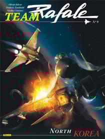 Team Rafale Tome 9 : North Korea