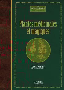 Plantes médicinales et magiques (2e édition)