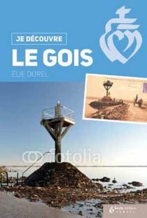 Je découvre le Gois