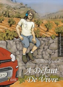 A défaut de vivre