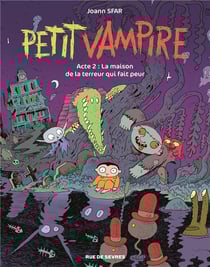 Petit Vampire Tome 2 : la maison de la terreur qui fait peur