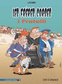 Les frères corses - état d'urgence