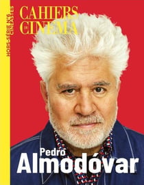 Cahiers du cinéma Hors-Série n.6 : Pedro Almodóvar