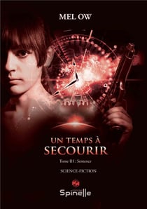 Un temps à secourir t.3 : sentence