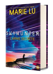 Skyhunter : L'arme secrète - édition collector
