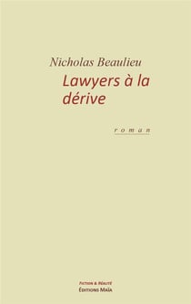 Lawyers à la dérive