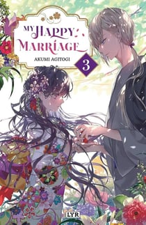 My happy marriage Tome 3