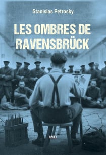 Les ombres de Ravensbrück