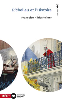 Richelieu et l'Histoire