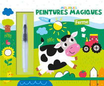Mes jolies peintures magiques : ferme