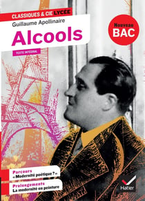 Alcools - parcours  modernité poétique ? (édition 2019/2020)