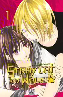 Stray cat and wolf Tome 1