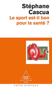 Le Sport est-il bon pour la santé ?