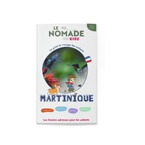 Le Nomade Kids en Martinique