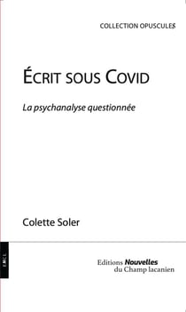 Écrit sous Covid : la psychanalyse questionnée