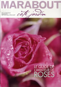 Le guide de l'amateur de roses