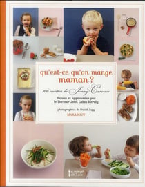 Qu'est-ce qu'on mange maman