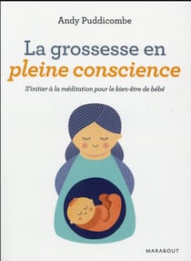 La grossesse en pleine conscience
