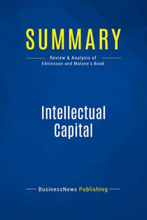 Summary: Intellectual Capital : Review and Analysis of Edvinsson and Malone's Book