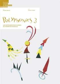 Polyphonies 3 - les instruments en classe de formation musicale - niveau moyen