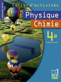 Physique-chimie - 4ème - cahier d'exercices (édition 2007)