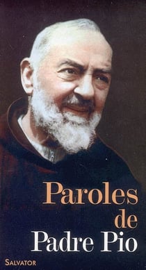 Paroles de padre pio