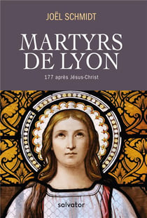 Les martyrs de Lyon
