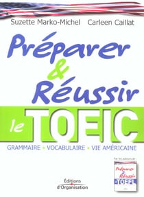 Preparer et reussir le toeic