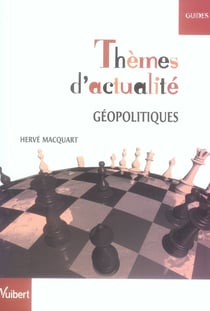 Thèmes d'actualité - géopolitiques (édition 2006/2007)