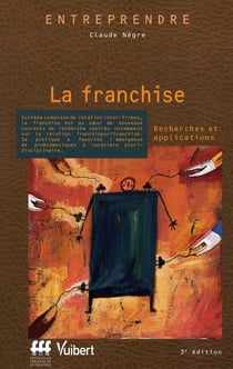 La franchise - recherches et applications (3e édition)