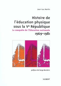 Histoire de l'education physique sous la ve republique. la conquete de l'education nationale