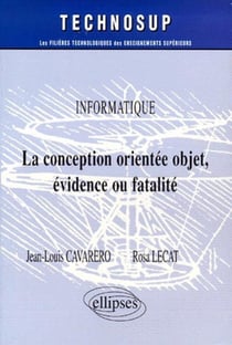 Informatique la conception orientee objet evidence ou fatalite
