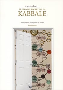Entrez dans le monde secret de la kabbale