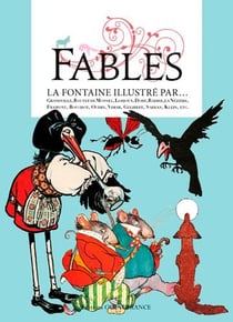 Fables, La Fontaine illustré par...