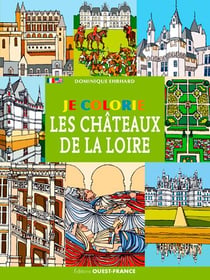 Je colorie - les châteaux de la loire