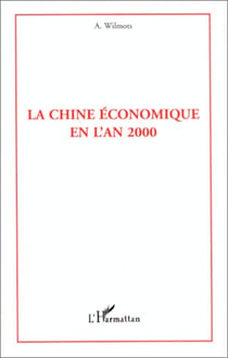 La chine economique en l'an 2000